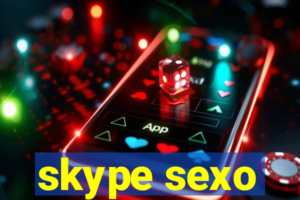 skype sexo